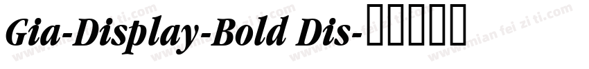Gia-Display-Bold Dis字体转换